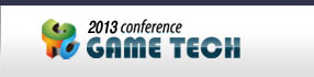 The GameTech 2013 Conference(5회)